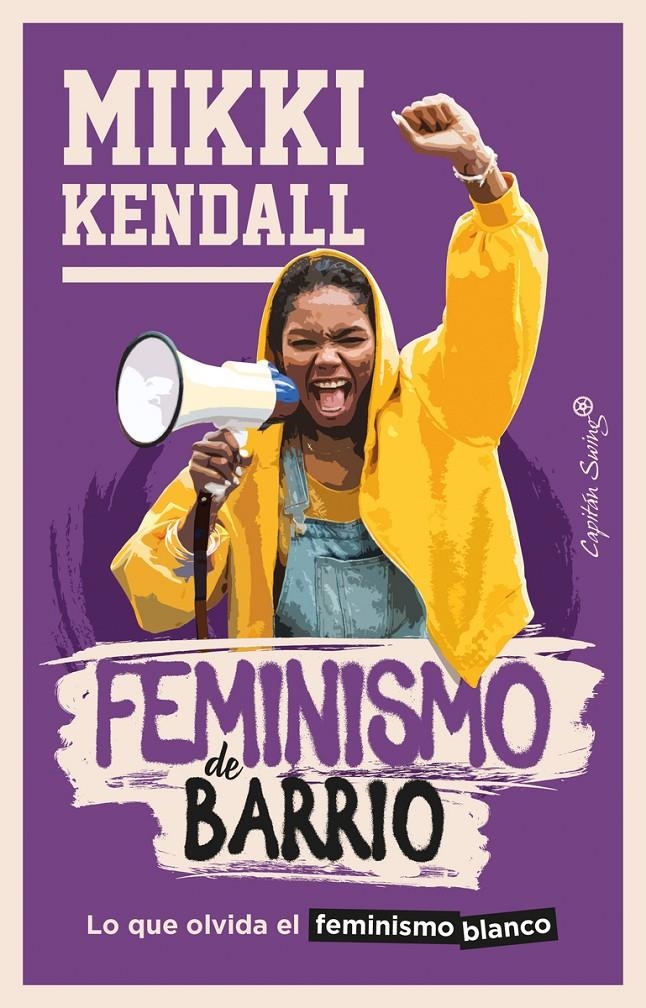 Feminismo de barrio | Kendall, Mikki