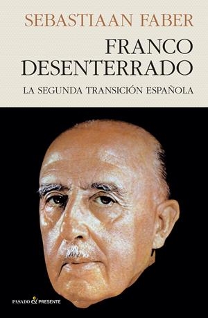 Franco desenterrado | Faber, Sebastiaan | Cooperativa autogestionària