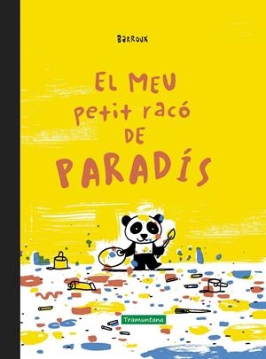 El meu petit racó de paradís | Barroux, Stéphane-Yves | Cooperativa autogestionària
