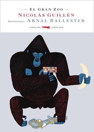 El gran zoo | Guillén, Nicolàs i Ballester, Arnal