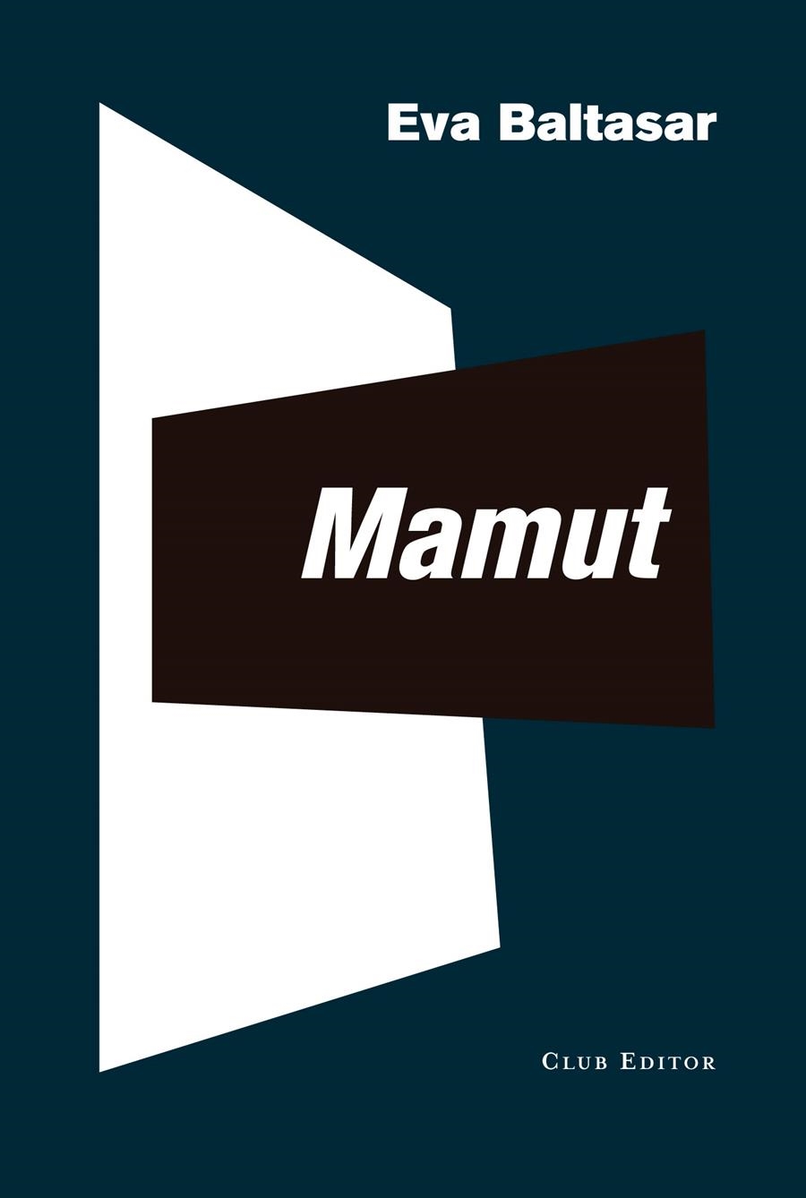 Mamut | Baltasar, Eva | Cooperativa autogestionària