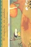 El mapuche sin sombra | Ramon Girona | Cooperativa autogestionària
