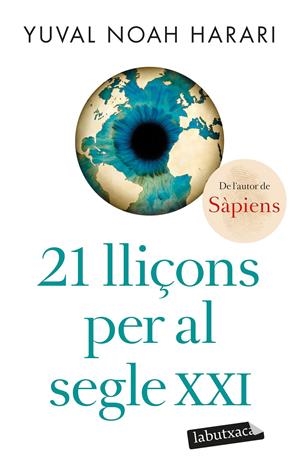 21 lliçons per al segle XXI | Noah Harari, Yuval