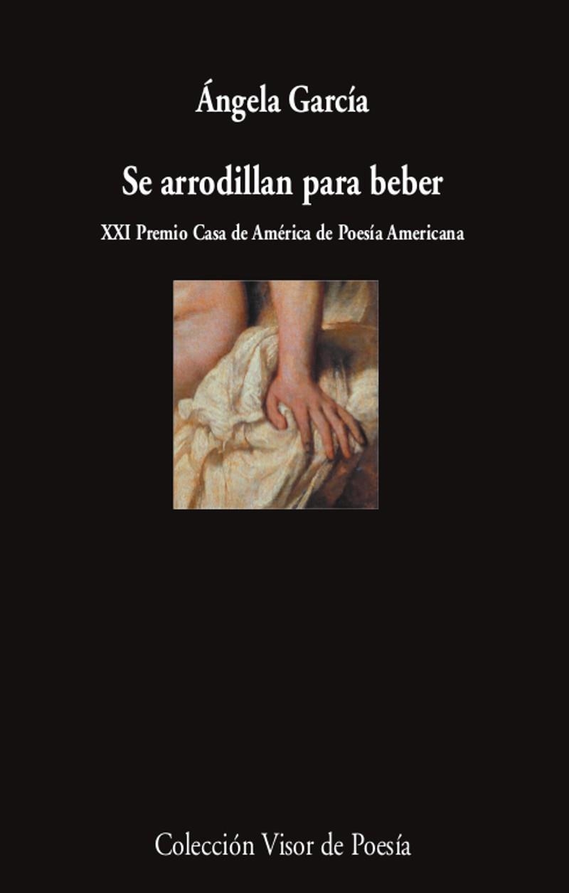 Se arrodillan para beber | García, Ángela