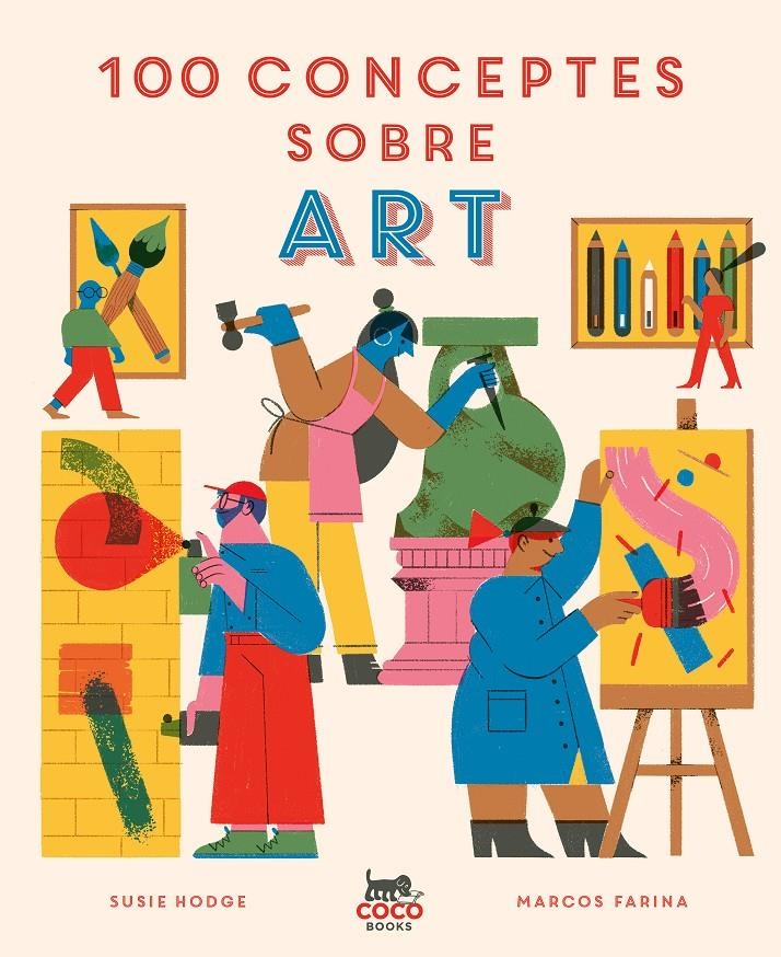 100 conceptes sobre art | Hodge, Susie