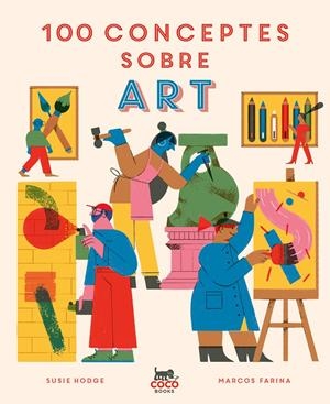 100 conceptes sobre art | Hodge, Susie | Cooperativa autogestionària