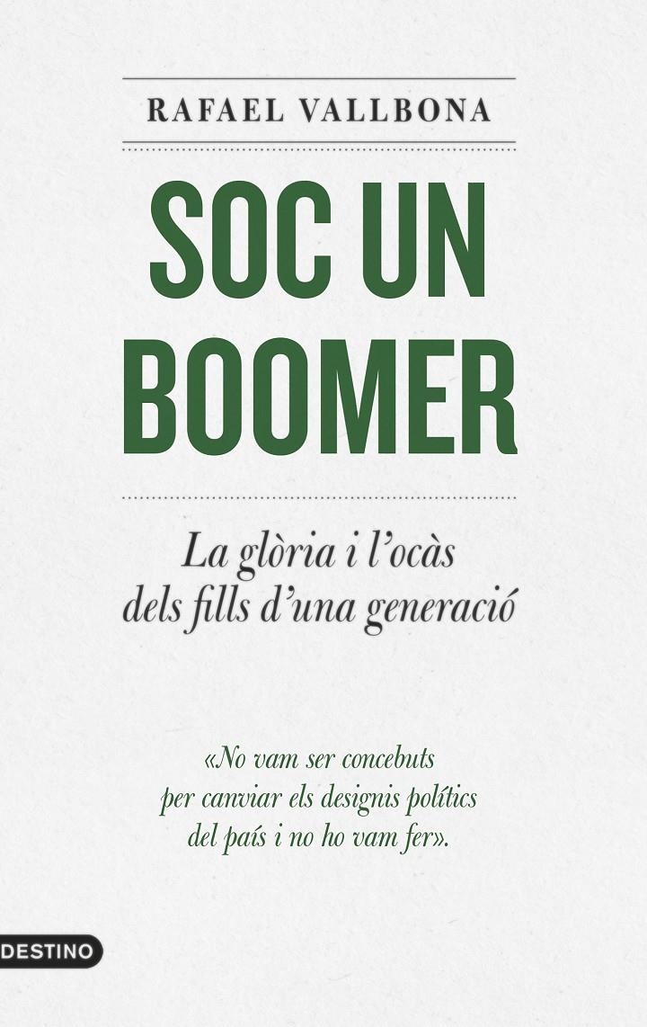 Soc un boomer | Vallbona, Rafael