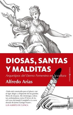 Diosas, santas y malditas | Arias Fernández, Alfredo Joaquín | Cooperativa autogestionària