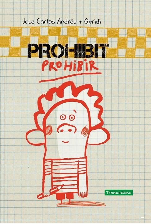 Prohibit Prohibir | Andrés González, José Carlos | Cooperativa autogestionària