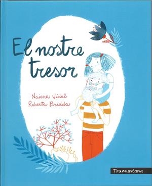 El nostre tresor | Vidal Ruiz, Naiara | Cooperativa autogestionària
