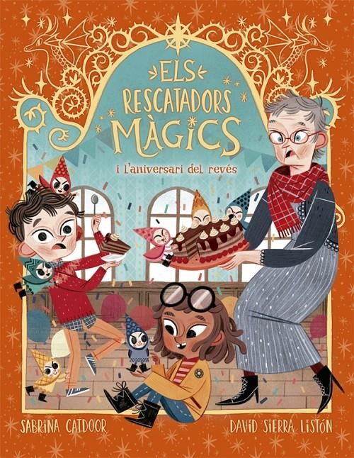 Els Rescatadors Màgics 2. L'aniversari del revés | Catdoor, Sabrina | Cooperativa autogestionària