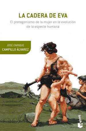 La cadera de Eva | Campillo Álvarez, José Enrique