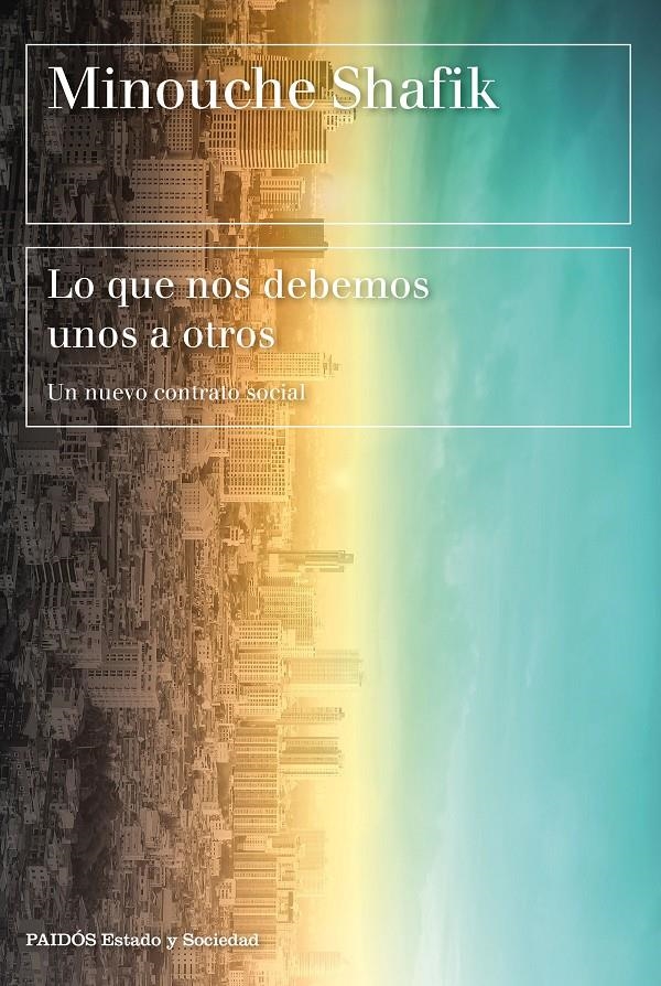 Lo que nos debemos unos a otros | Shafik, Minouche