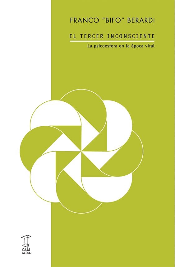 El tercer inconsciente | "Bifo" Berardi, Franco | Cooperativa autogestionària