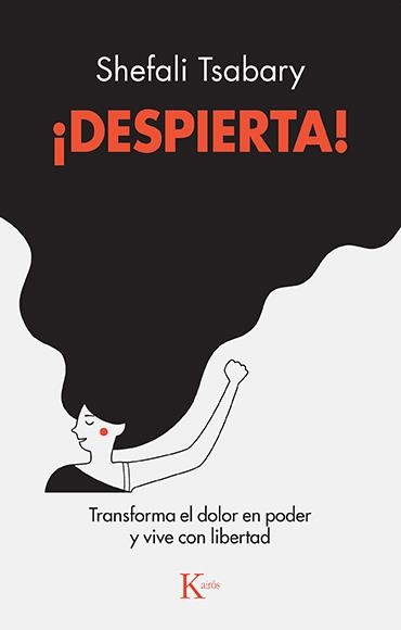 ¡Despierta! | Tsabary, Shefali | Cooperativa autogestionària