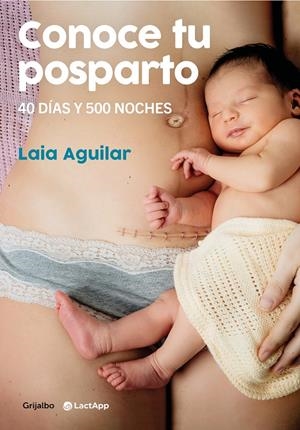 Conoce tu posparto | Aguilar, Laia | Cooperativa autogestionària