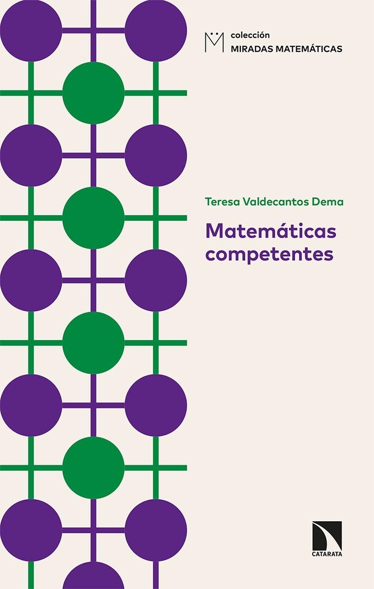 Matemáticas competentes | Valdecantos Dema, Teresa | Cooperativa autogestionària
