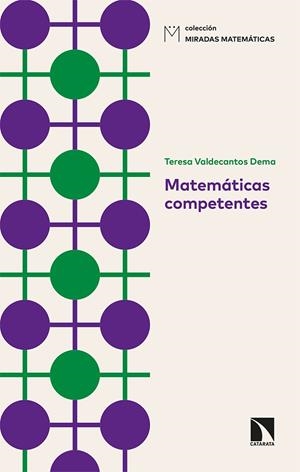 Matemáticas competentes | Valdecantos Dema, Teresa | Cooperativa autogestionària