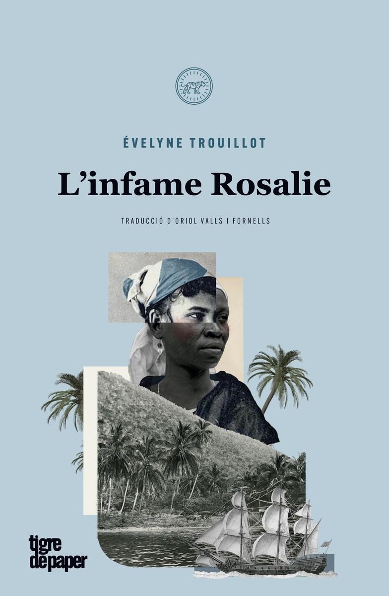 L'infame Rosalie | Trouillot, Evelyne | Cooperativa autogestionària