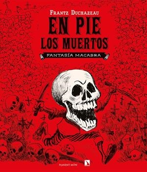 En pie los muertos | Duchazeau, Franz | Cooperativa autogestionària