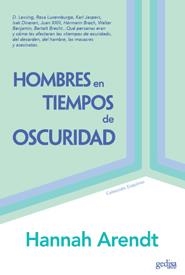 Hombres en tiempos de oscuridad | Arendt, Hannah | Cooperativa autogestionària