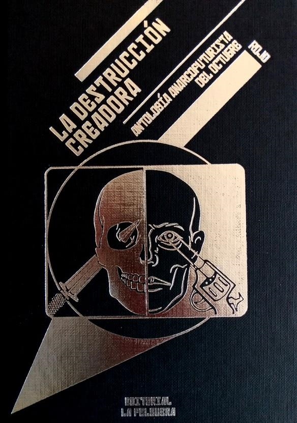 La destrucción creadora | DD.AA | Cooperativa autogestionària