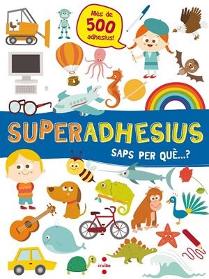 Superadhesius. Saps per què...? | VVAA