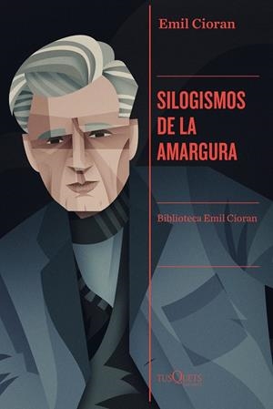 Silogismos de la amargura | Cioran, Emil | Cooperativa autogestionària