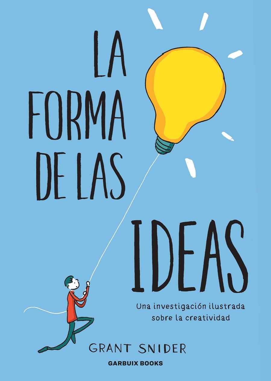 La forma de las ideas | Snider, Grant | Cooperativa autogestionària