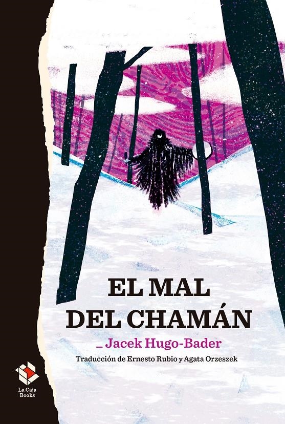 El mal del chamán | Hugo-Bader, Jacek | Cooperativa autogestionària