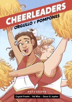 Cheerleaders. Orgullo y pompones | Frasier, Crystal; Wise, Val; Jupiter, Óscar | Cooperativa autogestionària