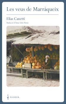 Les veus de Marràqueix | Canetti, Elias