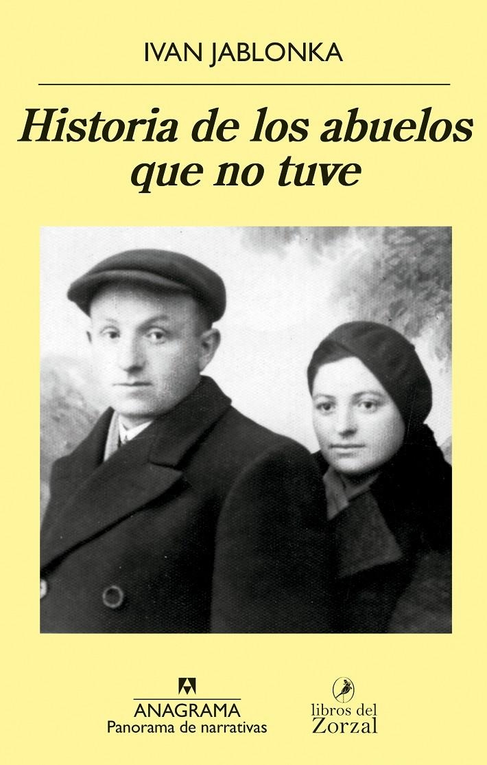 Historia de los abuelos que no tuve | Jablonka, Ivan | Cooperativa autogestionària