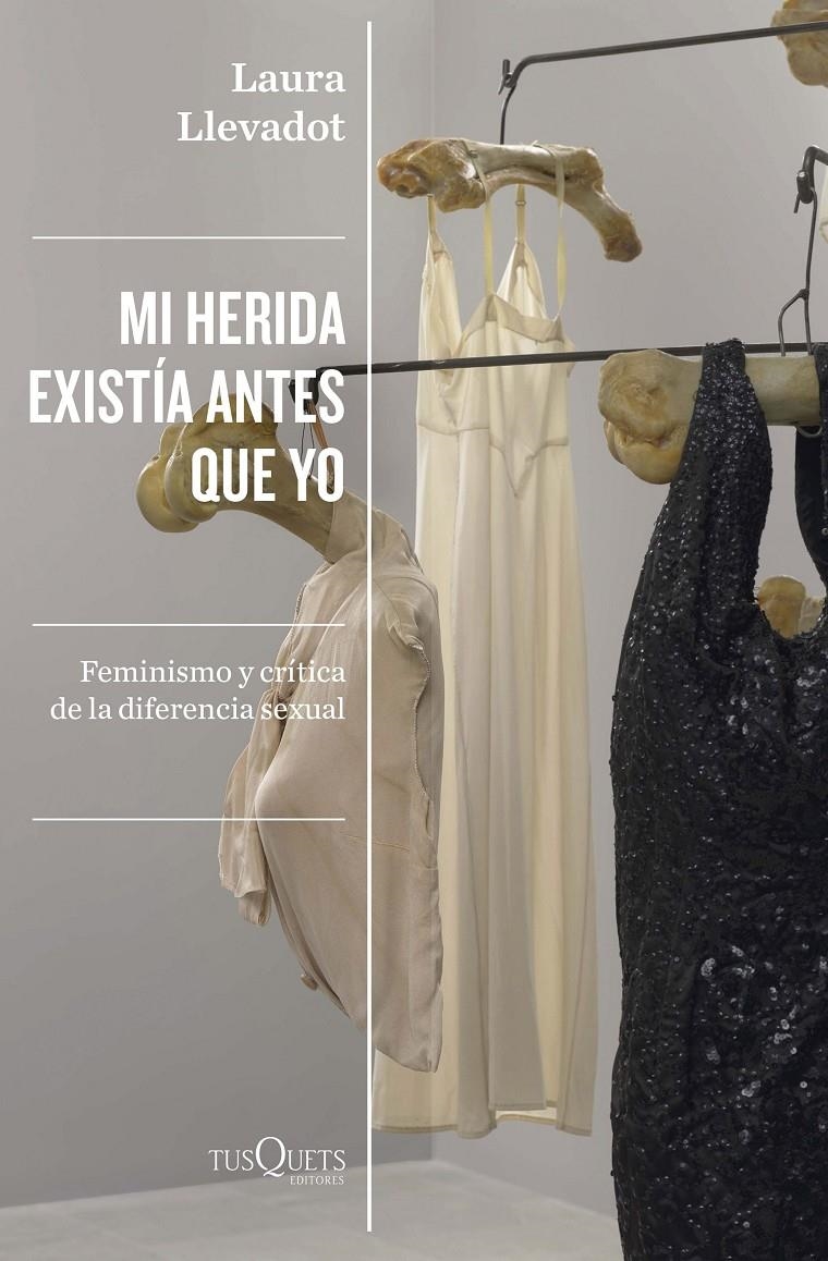 Mi herida existía antes que yo | Llevadot, Laura