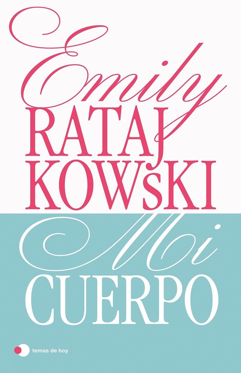 Mi cuerpo | Ratajkowski, Emily