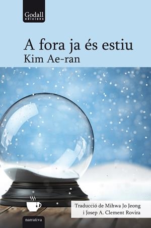 A fora ja és estiu | Ae-ran, Kim | Cooperativa autogestionària
