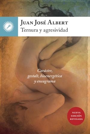 Ternura y agresividad | Juan José Albert Gutiérrez | Cooperativa autogestionària