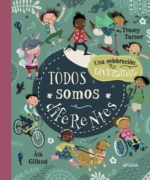 Todos somos diferentes | Turner, Tracey | Cooperativa autogestionària