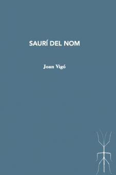 Saurí del nom | Vigó, Joan | Cooperativa autogestionària