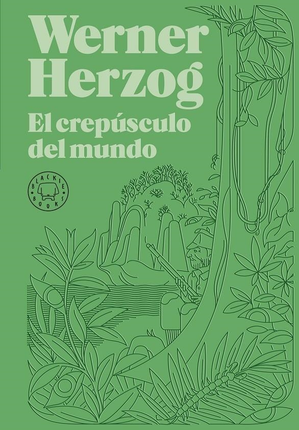 El crepúsculo del mundo | Herzog, Werner