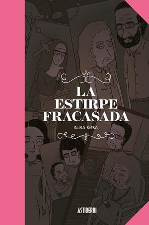 La estirpe fracasada | Riera, Elisa | Cooperativa autogestionària