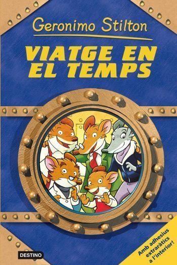 Viatge en el temps | Stilton, Gerónimo