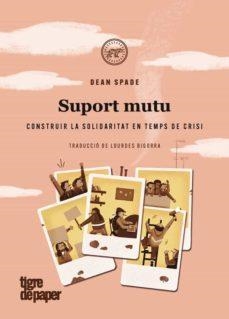 Suport mutu | Spade, Dean | Cooperativa autogestionària