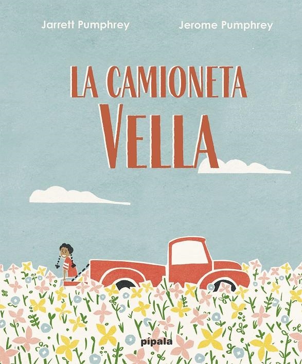 La camioneta vella | Pumphrey, Jarret | Cooperativa autogestionària