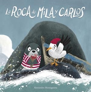 La roca de Mila y Carlos | Montagnana, Alessandro | Cooperativa autogestionària
