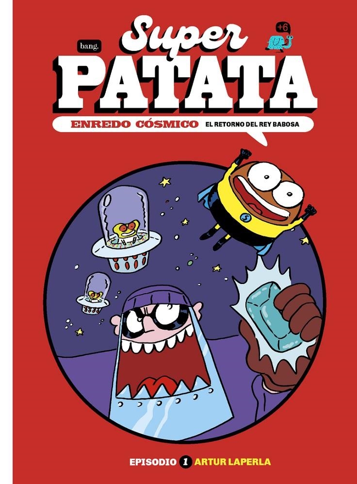 Superpatata, Enredo cósmico | Laperla, Artur | Cooperativa autogestionària
