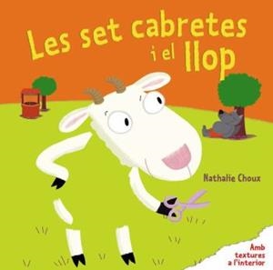 Les set cabretes i el llop | Choux, Nathalie