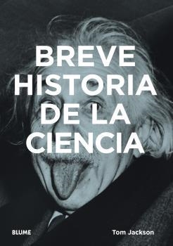 Breve historia de la ciencia | Jackson, Tom | Cooperativa autogestionària