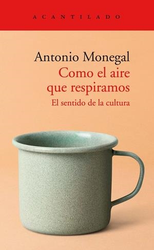 Como el aire que respiramos | Monegal Brancós, Antonio | Cooperativa autogestionària