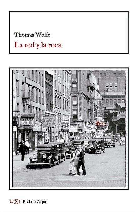 La red y la roca | Wolfe, Thomas | Cooperativa autogestionària